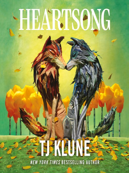 Title details for Heartsong by TJ Klune - Available